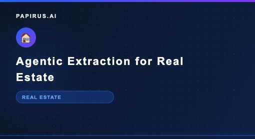 Agentic document extraction for real estate documents