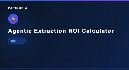Agentic document extraction ROI calculator