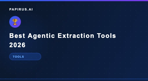 Best agentic document extraction tools 2026