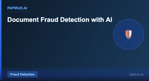 Document Fraud Detection with AI - Papirus.ai